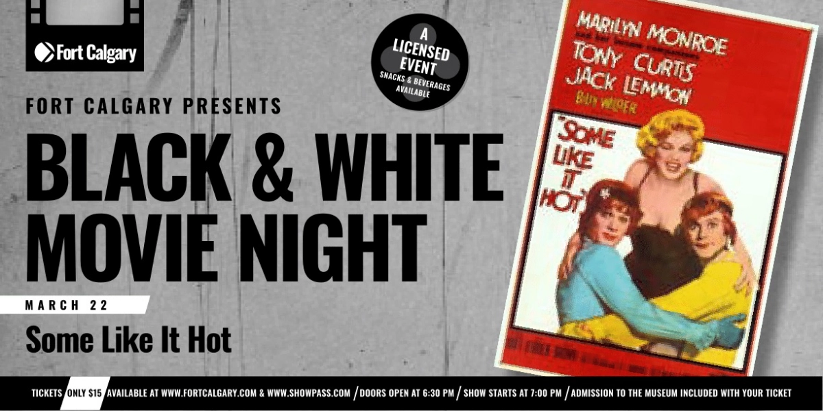 Event image for Fort Calgary Presents: Black & White Movie Nights