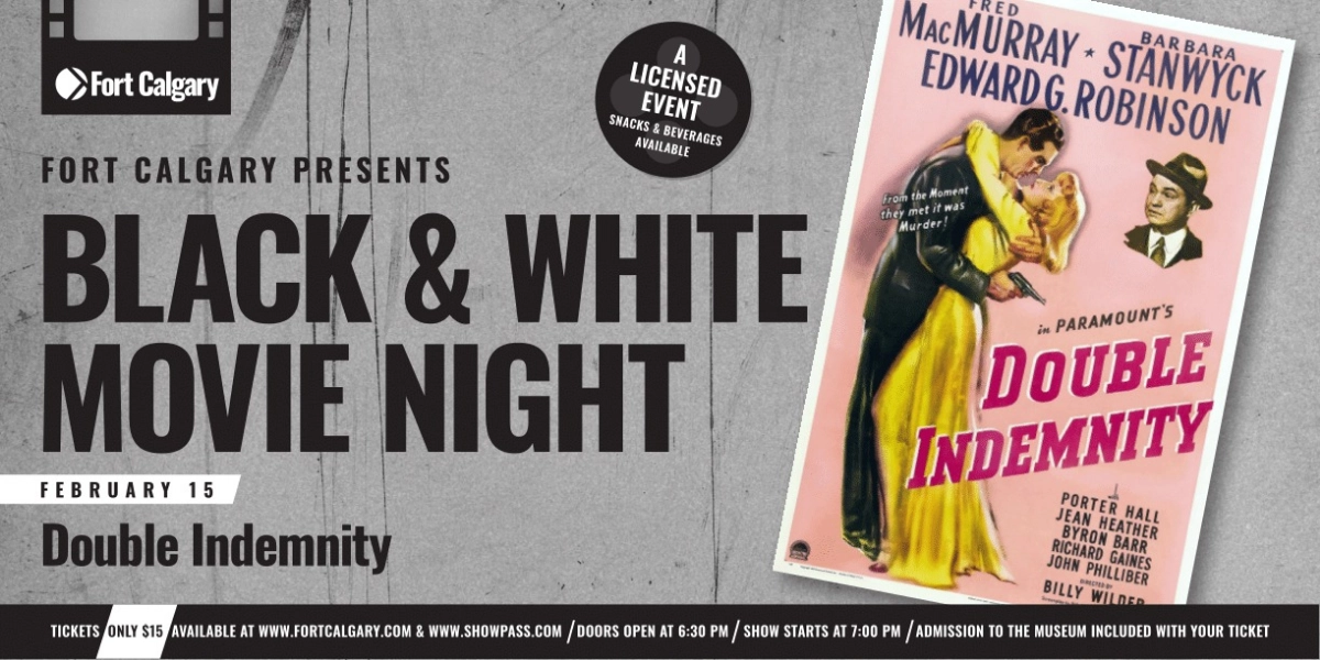 Event image for Fort Calgary Presents: Black & White Movie Nights