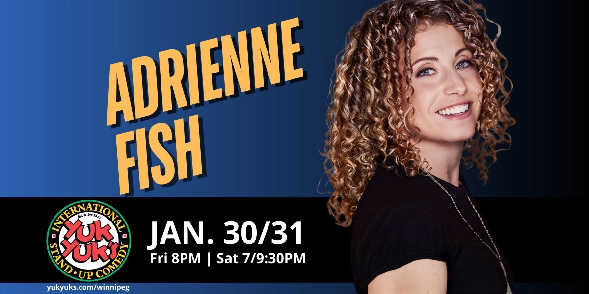 Event image for Yuk Yuk's Winnipeg presents: Adrienne Fish