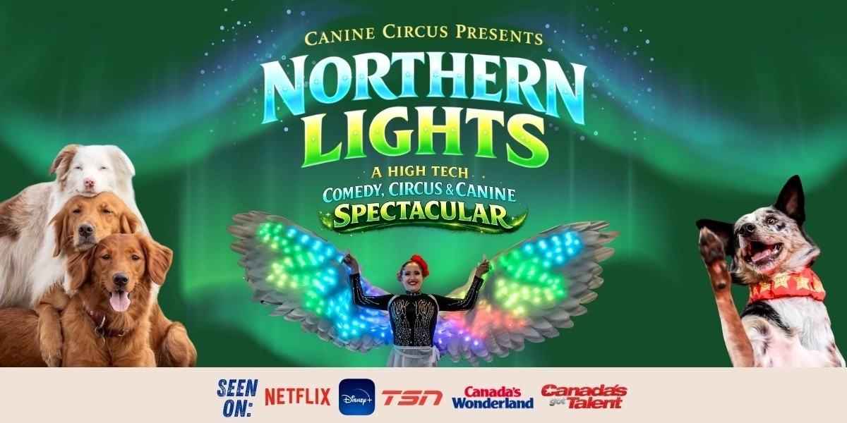 Event image for Canine Circus Presents: Northern Lights