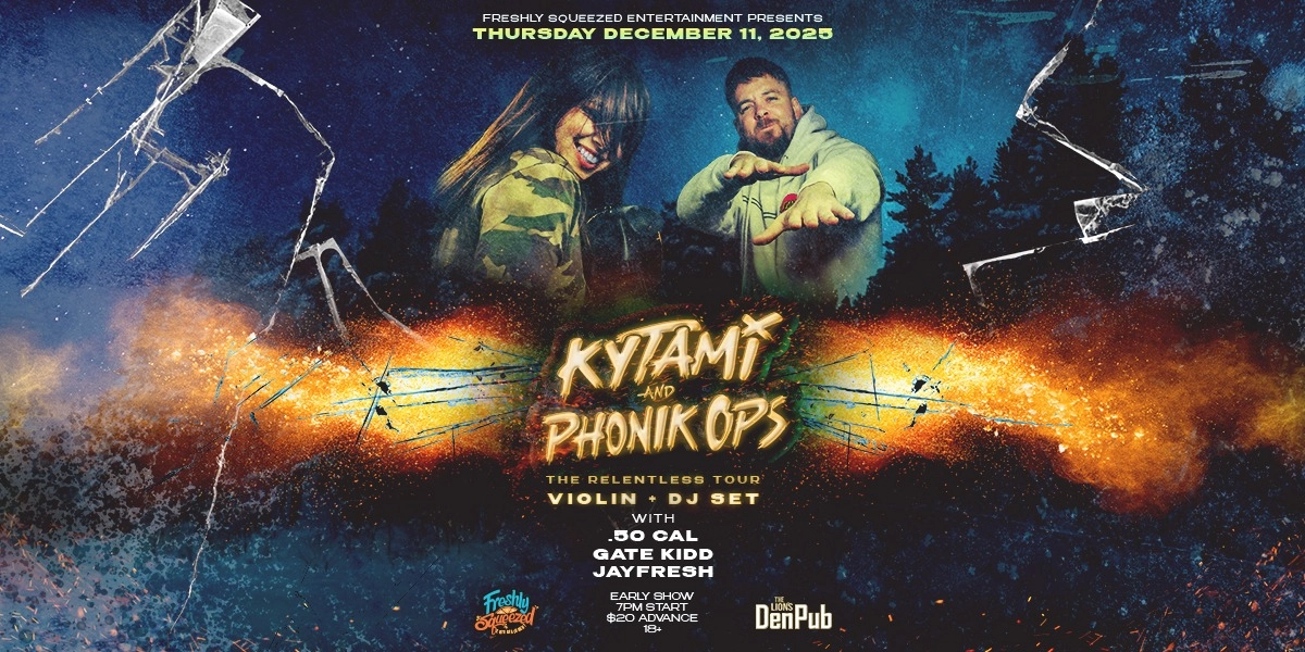 Event image for Kytami & Phonik Ops at The Den