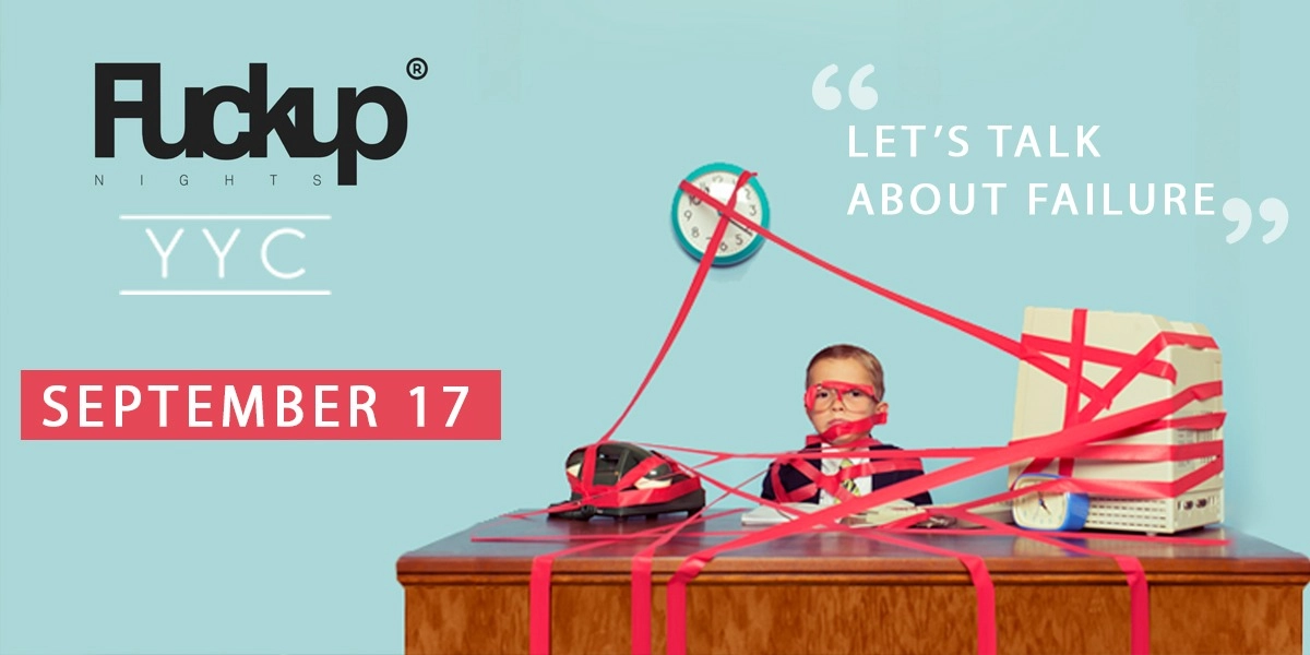 Event image for FuckUp Nights YYC - September 17