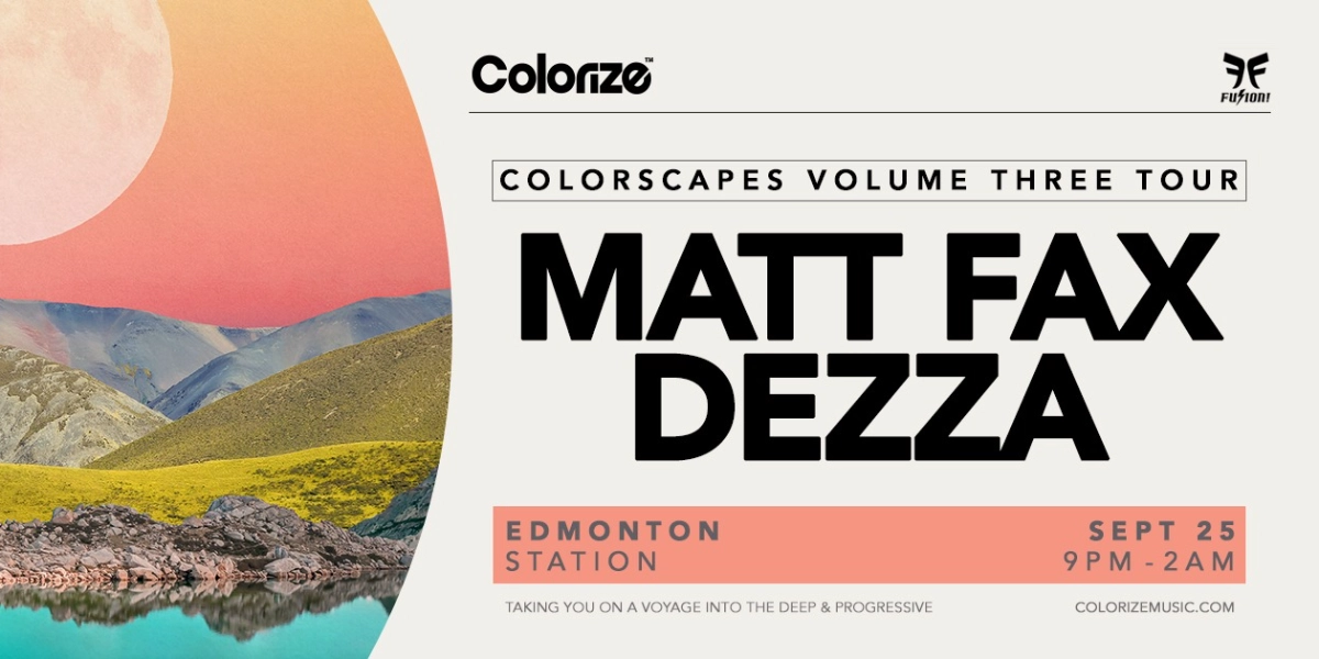 Event image for Colorscapes Tour / Matt Fax / Dezza / YEG