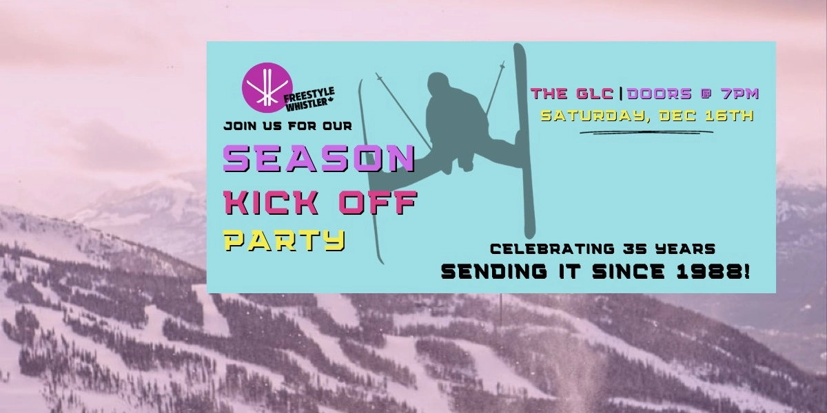 Event image for Freestyle Whistler Season Kick Off Party
