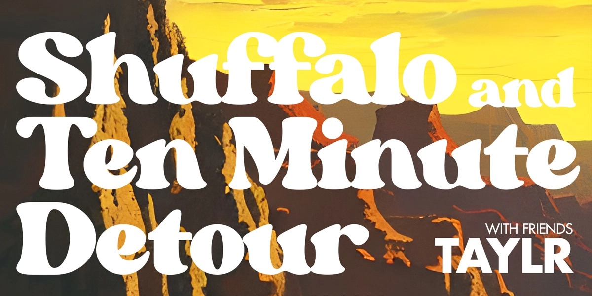 Event image for Shuffalo and Ten Minute Detour