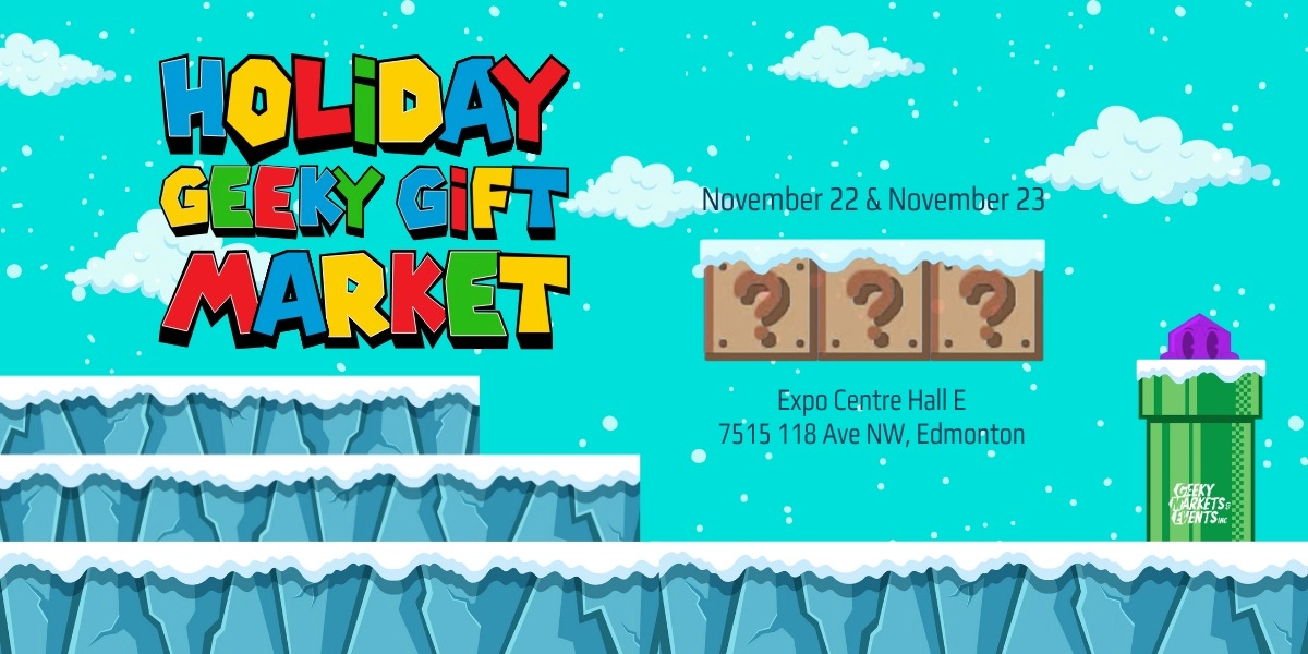 Event image for Edmonton Holiday Geeky & Gift Market 2025