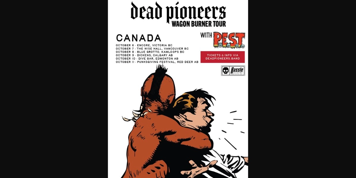 Event image for October 10th: Dead Pioneers- Wagon Burner Tour at The Dive Bar, Edmonton