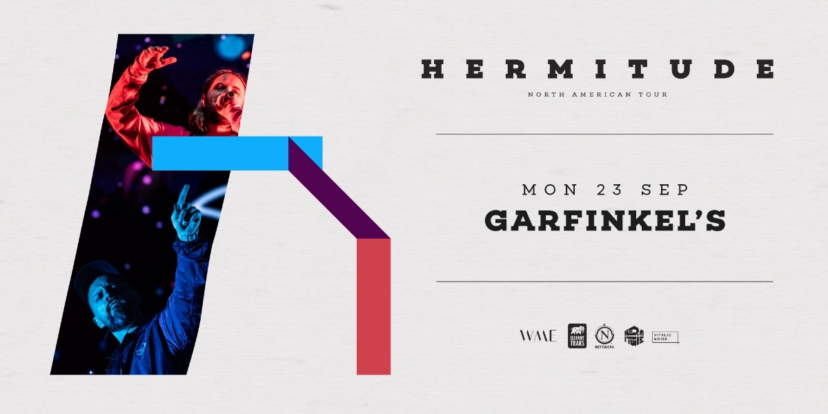 Event image for Hermitude (Aus) - Garfinkel's Whistler