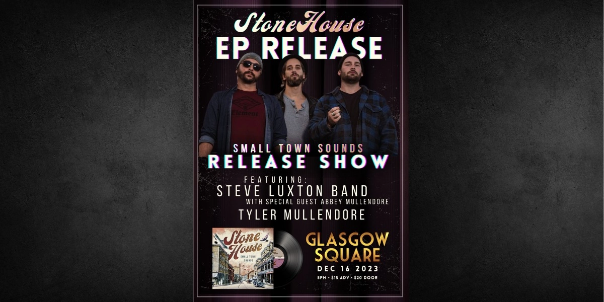 Event image for StoneHouse: EP Release Show