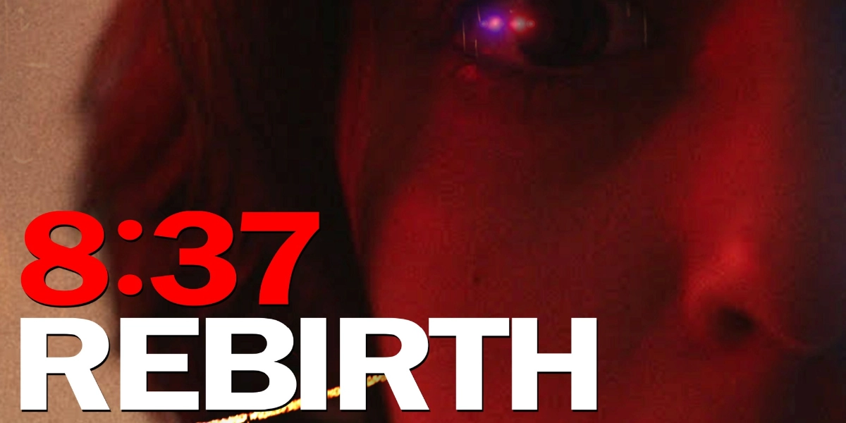 Event image for 8:37 REBIRTH - Film Screening