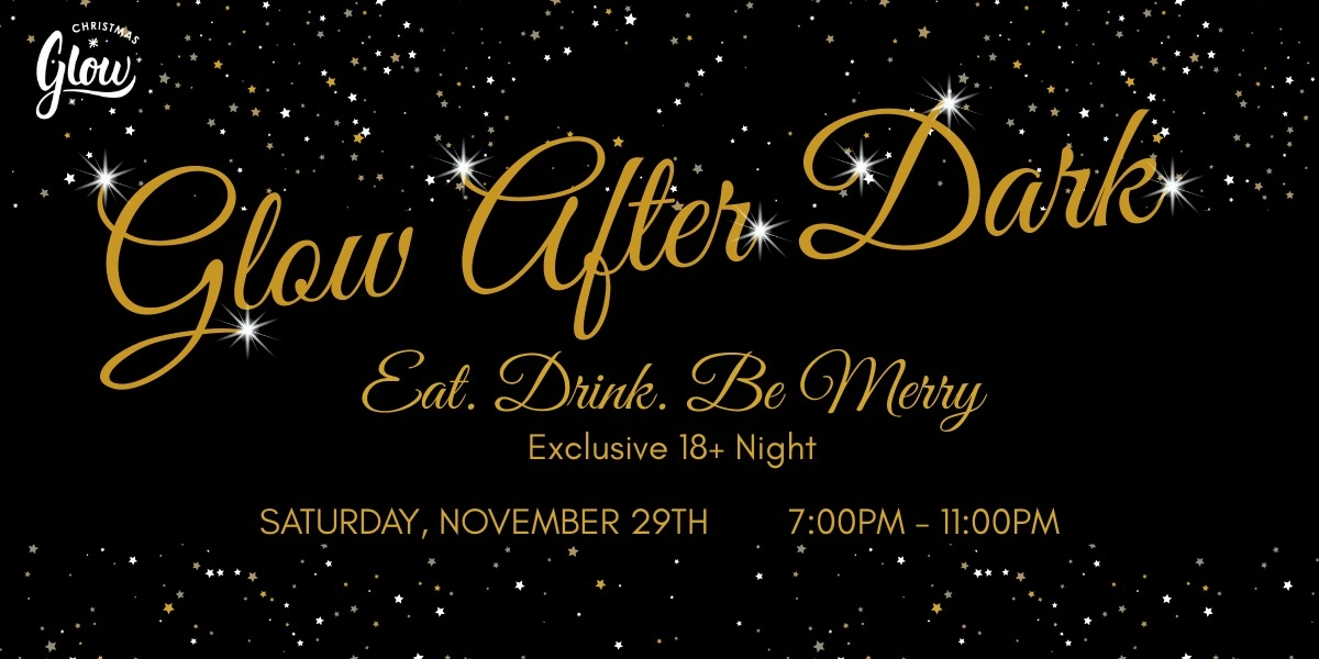 Event image for Glow After Dark - Adult Only Night