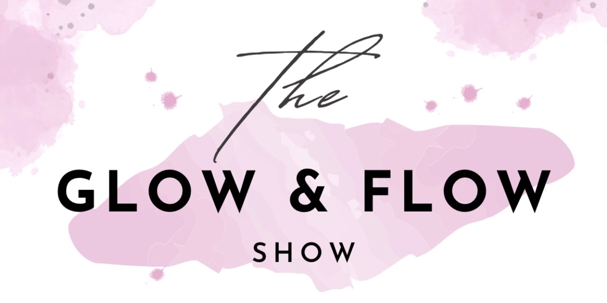 Event image for Glow + Flow Show