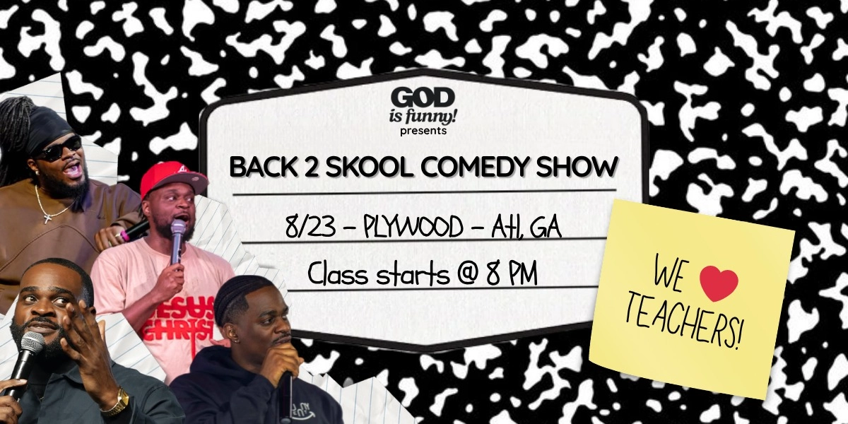 Event image for Back 2 Skool Comedy Show