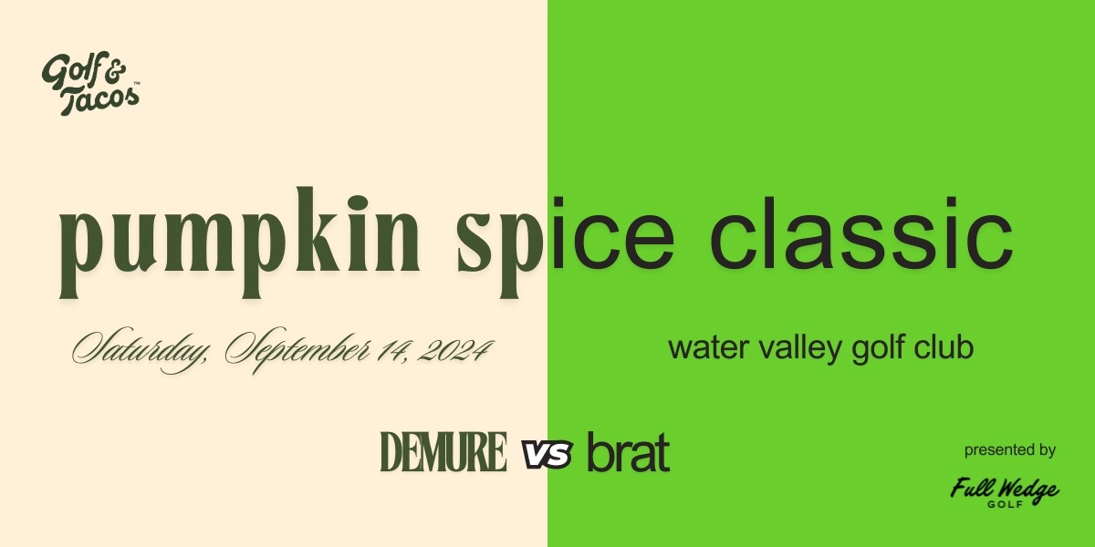 Event image for 2024 PUMPKIN SPICE CLASSIC presented by Full Wedge Golf ⛳️
