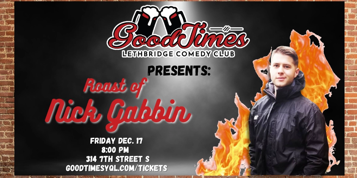 Event image for Roast of Nick Gabbin