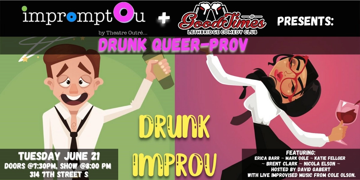 Event image for Theatre Outre - Drunk Queer-prov