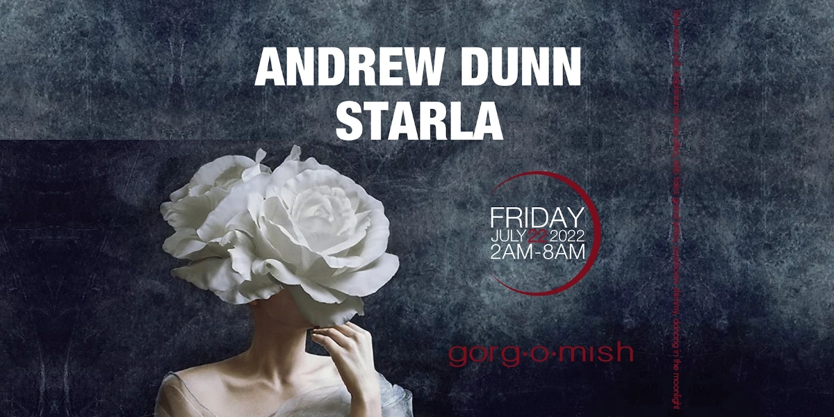Event image for Andrew Dunn & Starla:: Friday July 22nd... #atgorgomish