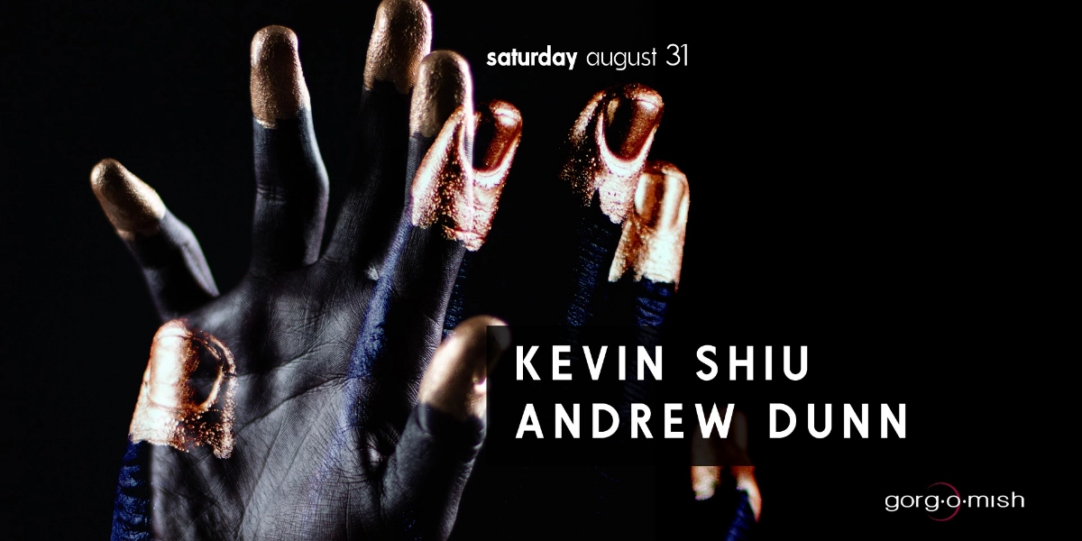 Event image for Kevin Shiu . Andrew Dunn #atgorgomish