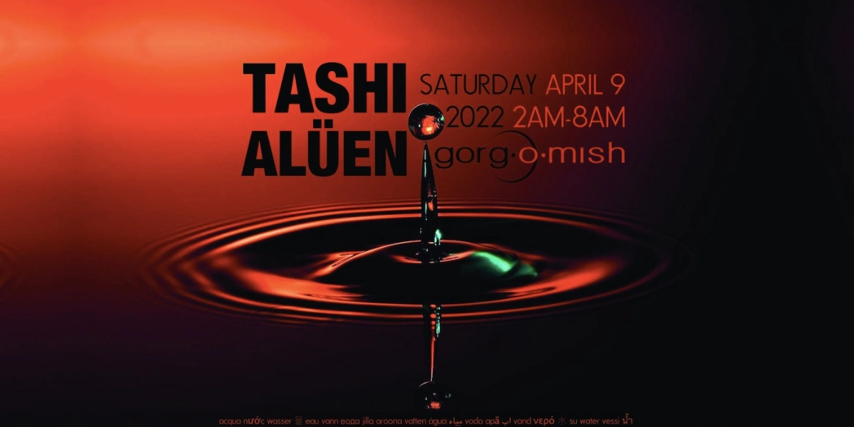Event image for Tashi & Alüen:: Saturday April 9th... #atgorgomish