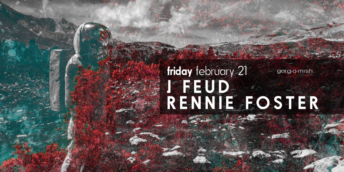 Event image for J Feud . Rennie Foster #atgorgomish