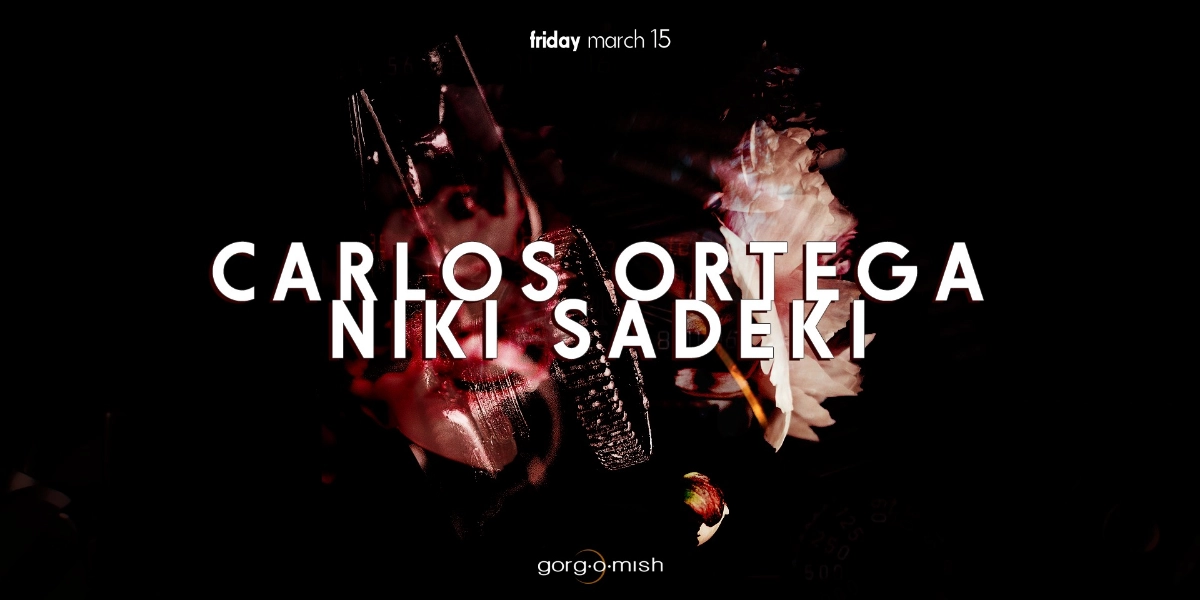 Event image for Carlos Ortega . Niki Sadeki #atgorgomish