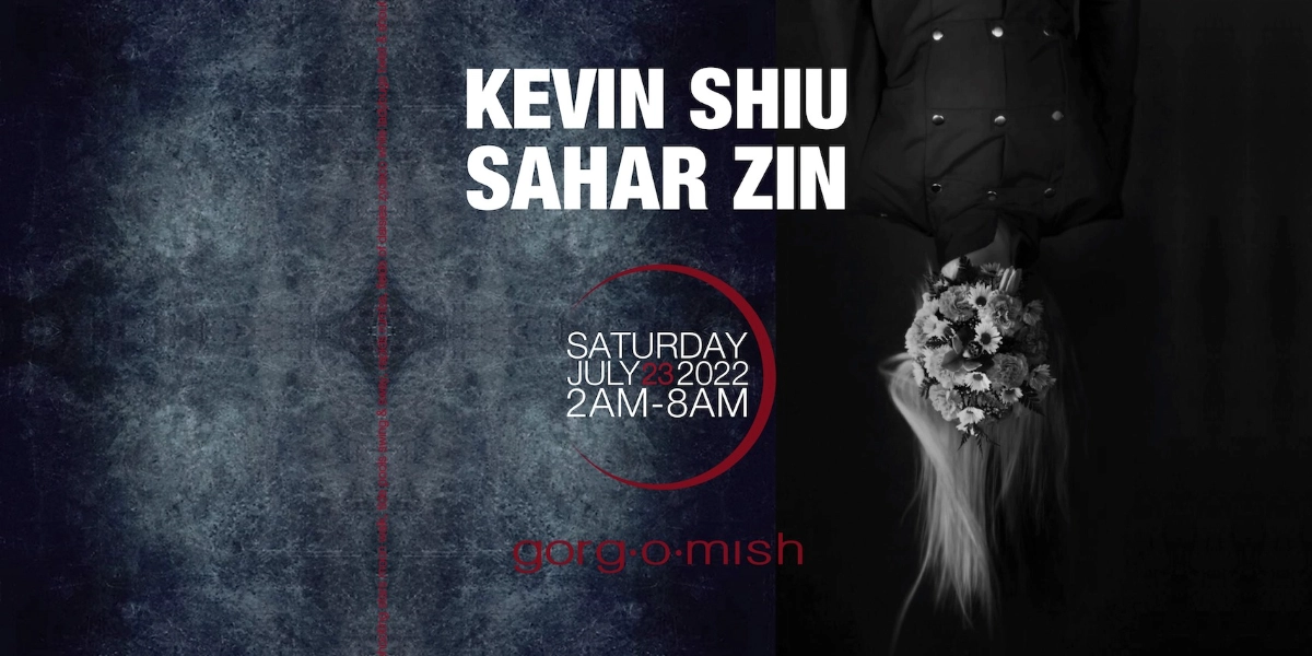 Event image for Kevin Shiu & Sahar Zin:: Saturday July 23rd... #atgorgomish