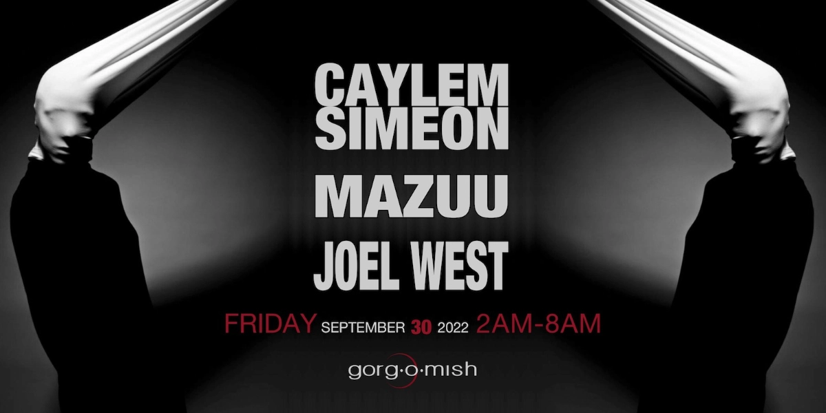 Event image for Caylem Simeon | Mazuu | Joel West:: Friday Sept 30th... #atgorgomish