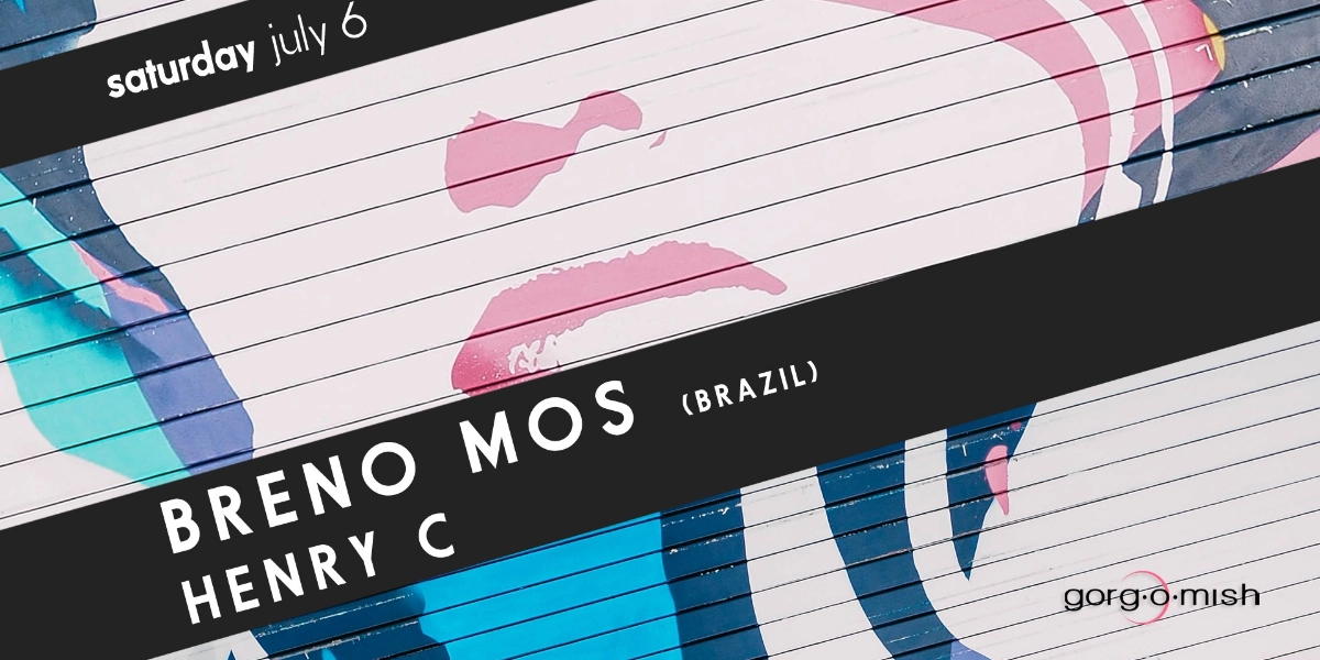 Event image for Breno Mos . Henry C #atgorgomish