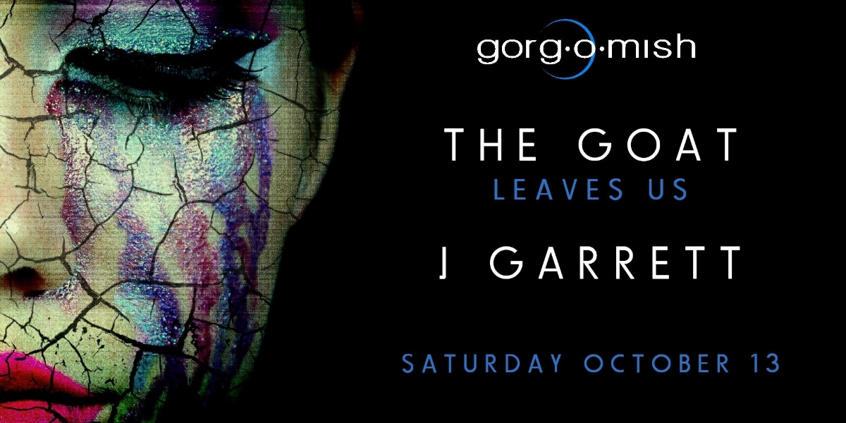 Event image for The GOAT . J Garrett #atgorgomish
