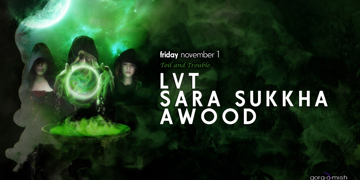 Event image for Toil & Trouble #atgorgomish