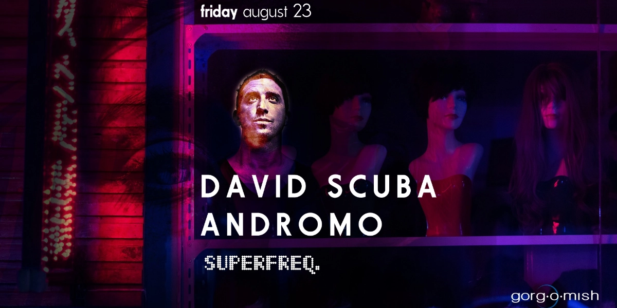 Event image for David Scuba . Andromo #atgorgomish