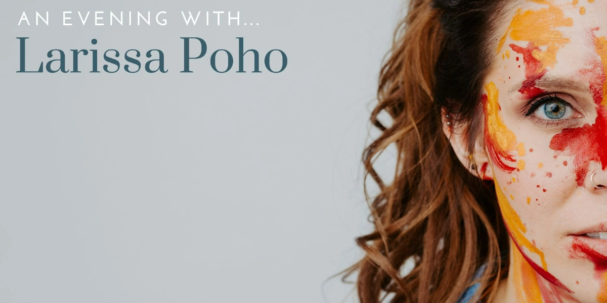 Event image for An Evening with Larissa Poho