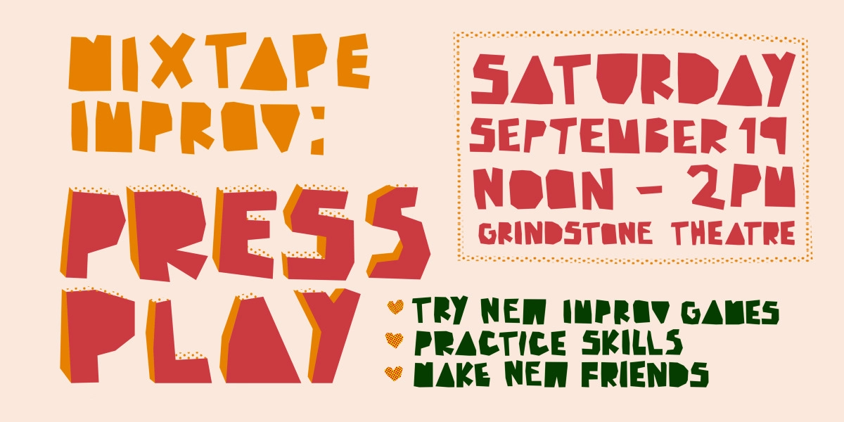 Event image for Mixtape Improv: Press Play