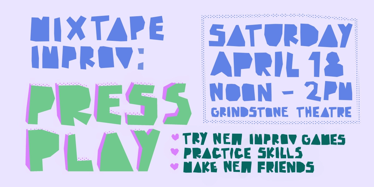 Event image for Mixtape Improv: Press Play