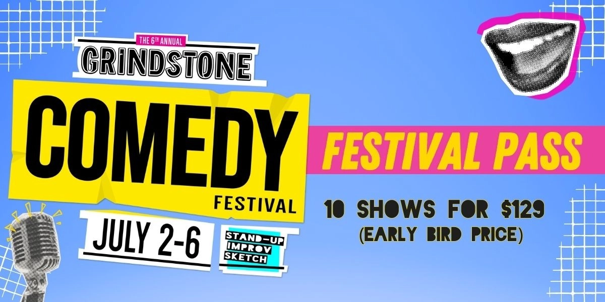 Event image for THE GRINDSTONE COMEDY FESTIVAL PASS 2025 - GCF 2025