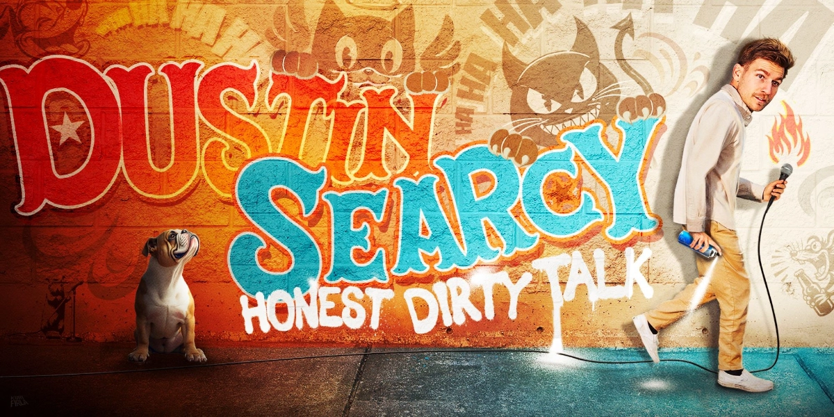 Event image for Dustin Searcy, Honest Dirty Talk