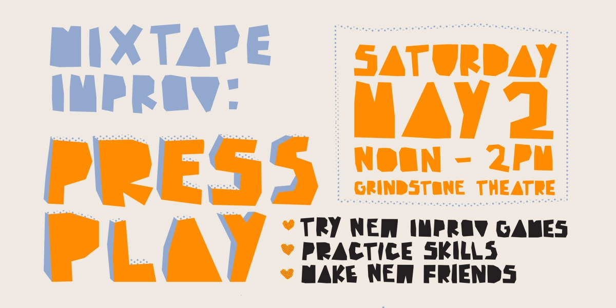 Event image for Mixtape Improv: Press Play