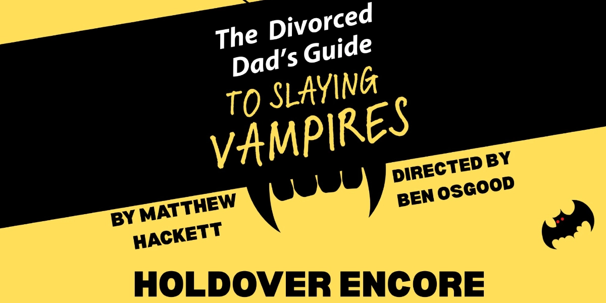 Event image for The Divorced Dad's Guide To Slaying Vampires - Grindstone Holdover Series