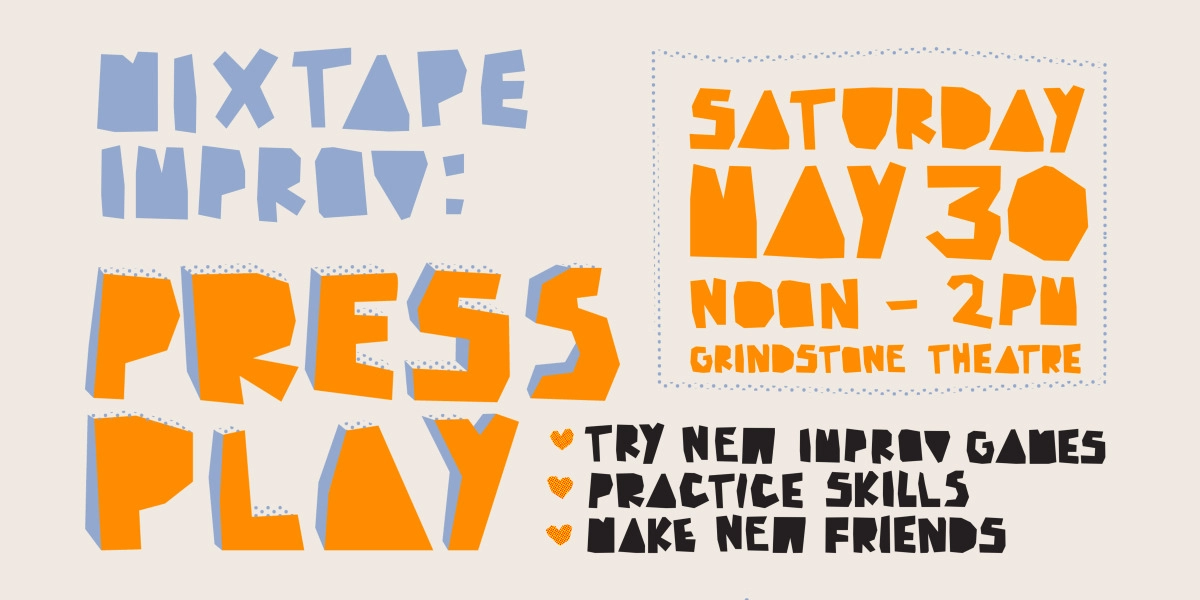Event image for Mixtape Improv: Press Play