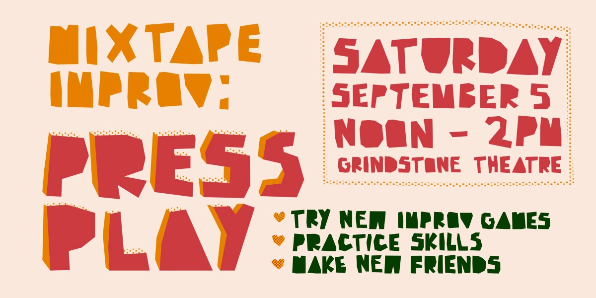 Event image for Mixtape Improv: Press Play