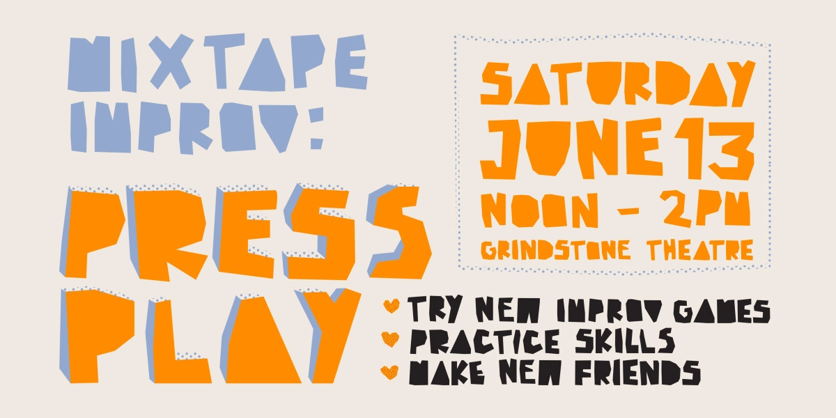 Event image for Mixtape Improv: Press Play
