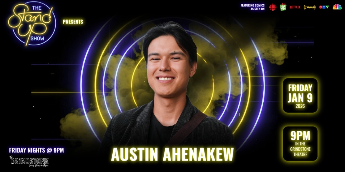 Event image for The Stand Up Show: Austin Ahenakew