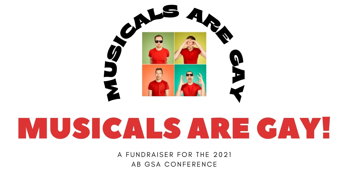 Event image for Musicals are Gay! A fundraiser concert for the AB GSA Conference