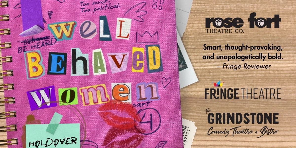 Event image for Well Behaved Women - Part Four