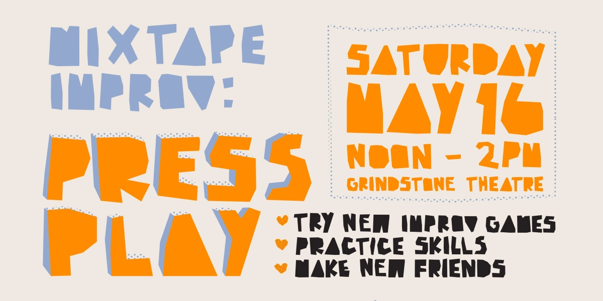 Event image for Mixtape Improv: Press Play