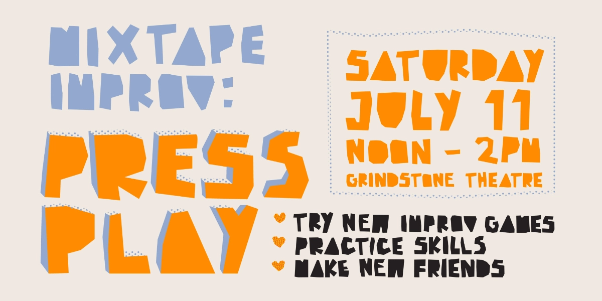 Event image for Mixtape Improv: Press Play