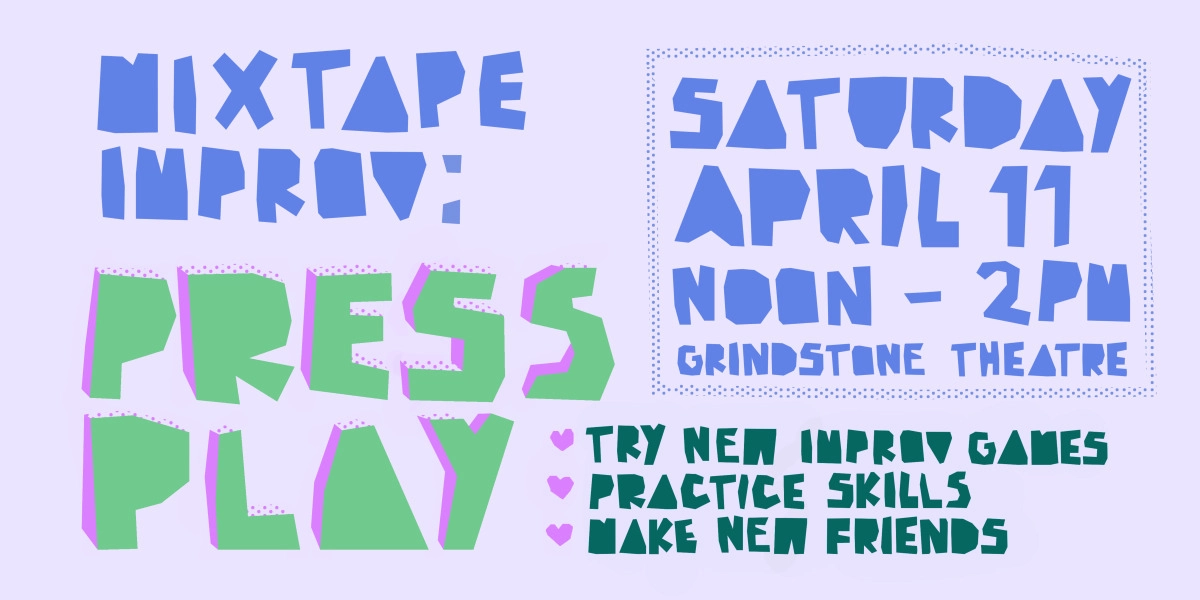 Event image for Mixtape Improv: Press Play