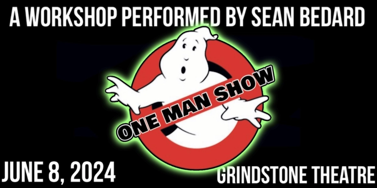 Event image for Ghostbusters One Man Show (Workshop)