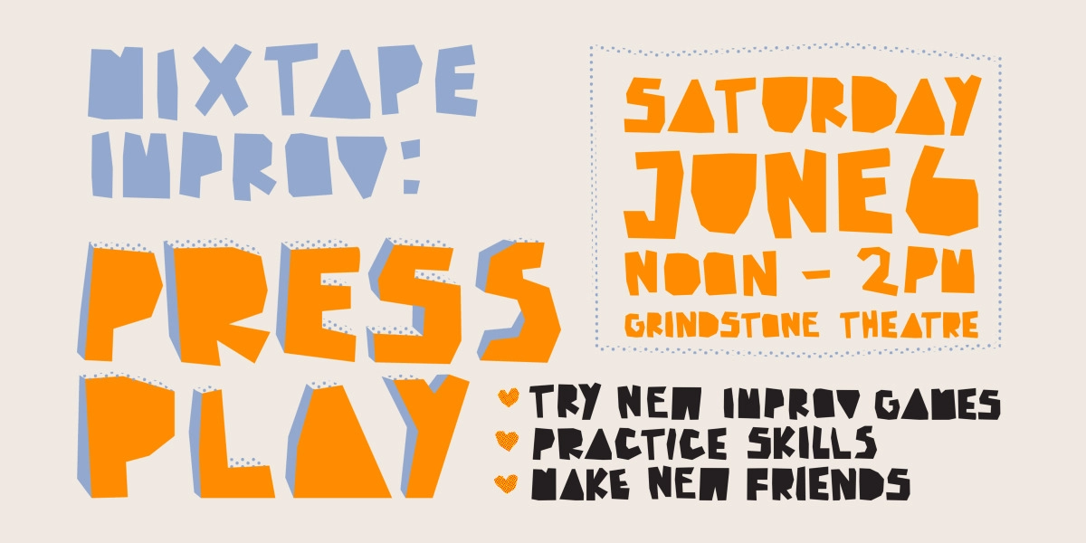 Event image for Mixtape Improv: Press Play