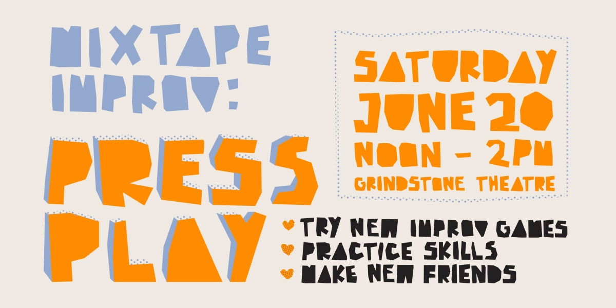Event image for Mixtape Improv: Press Play